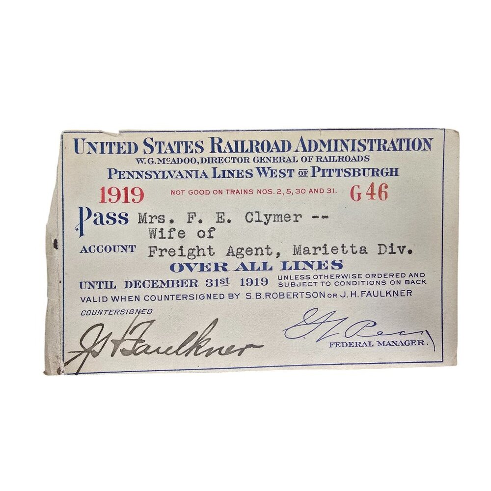 US Railroad Administration 1919 Pass Mrs. F.E. Clymer Wife Of Agent Marietta